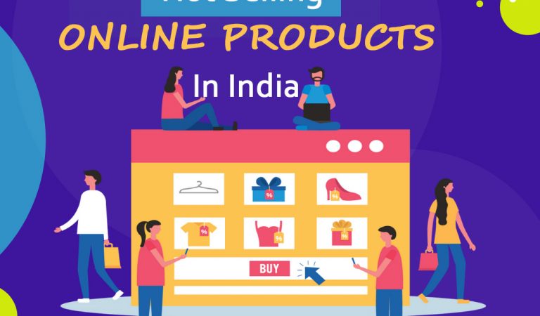 Hot Selling Online Products In India