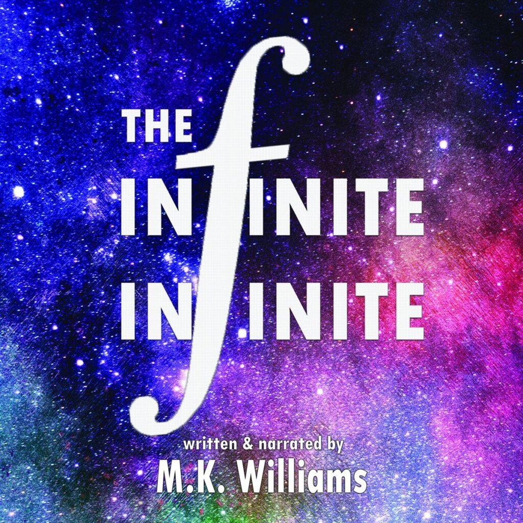 The Infinite-Infinite-M.K. Williams